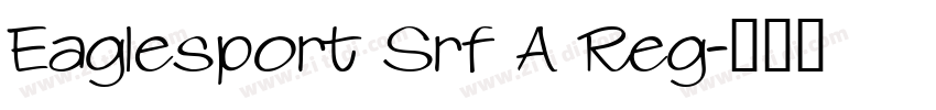 Eaglesport Srf A Reg字体转换
